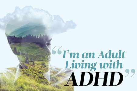 I Am An Adult Living With Adhd Reader S Digest Australia