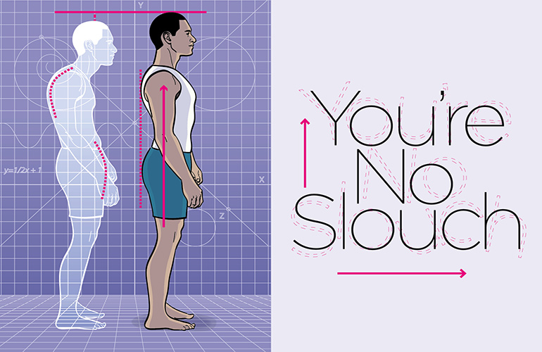 You’re no slouch