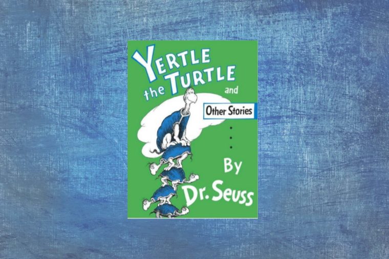 Yertle the Turtle