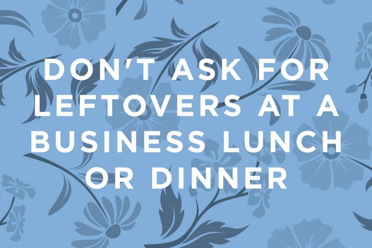 Here’s the deal with taking home leftovers: