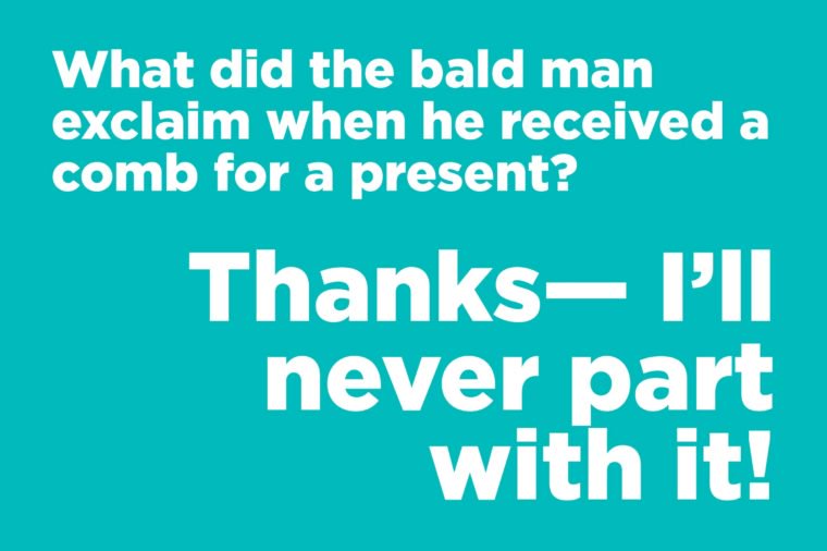 What did the bald man exclaim...