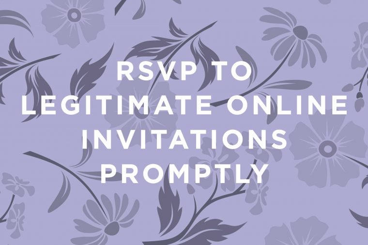Here’s etiquette for digital RSVPs: