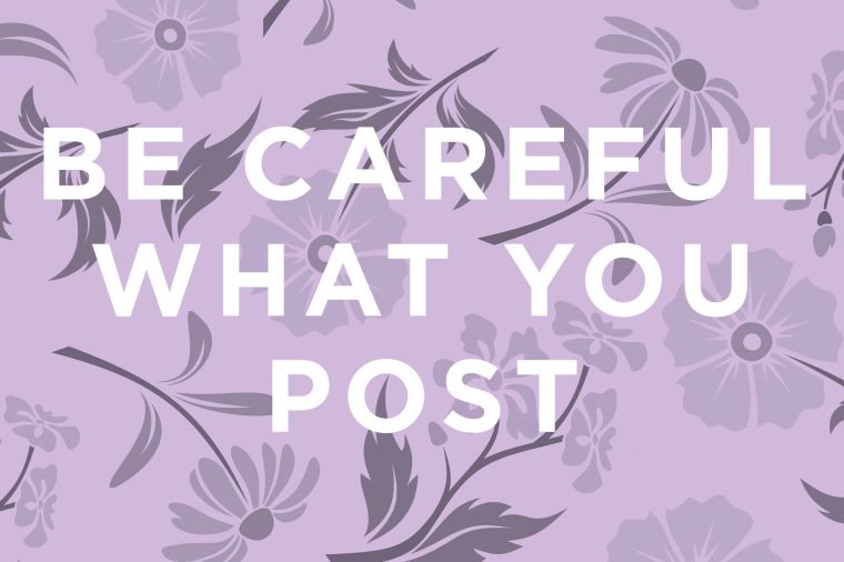 Here’s a basic rule for social media posts: