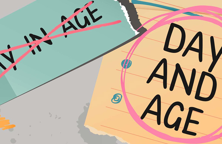 Day in age