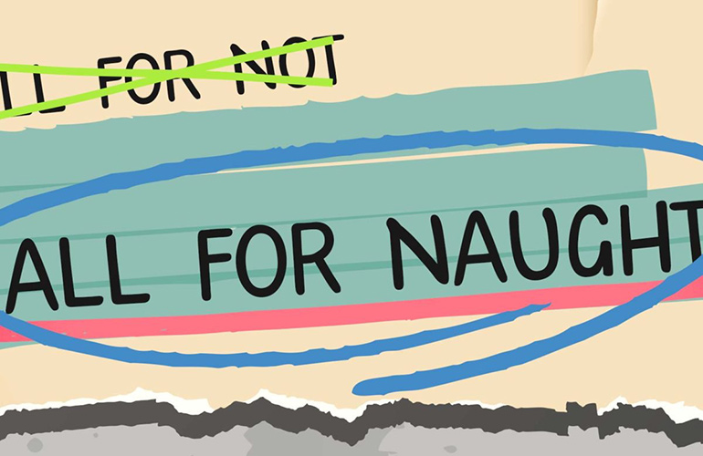 All for not