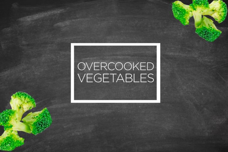 Overcooked vegetables