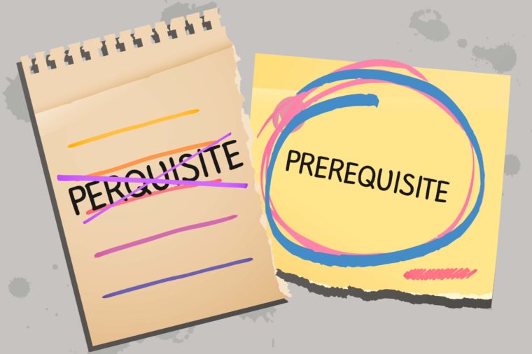 Perquisite versus Prerequisite