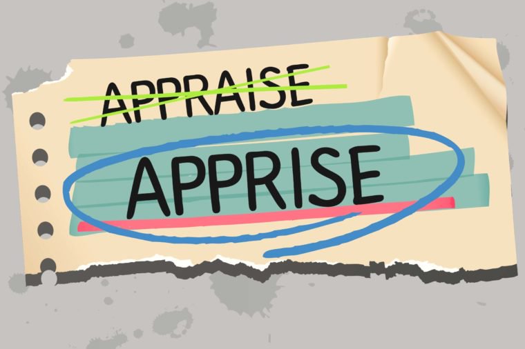 Appraise versus Apprise