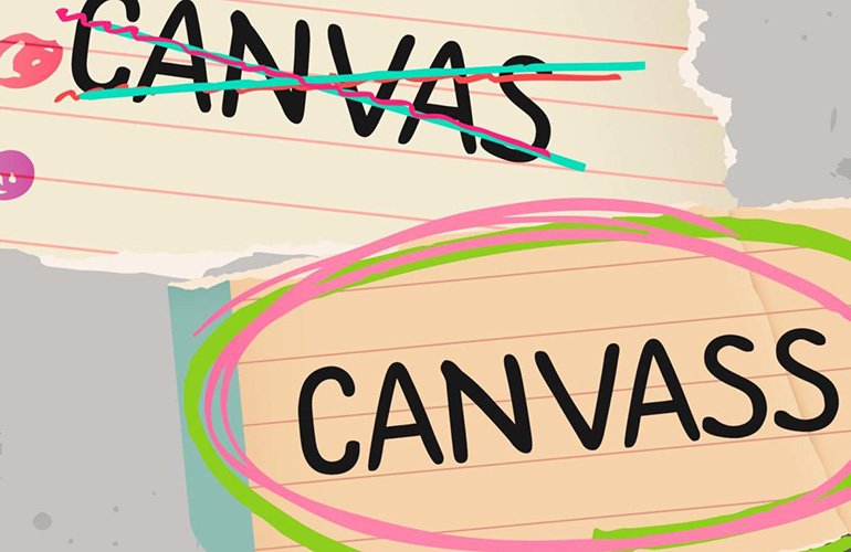 Canvas versus Canvass