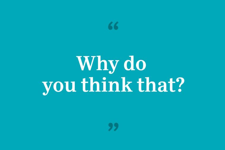 Ask the question