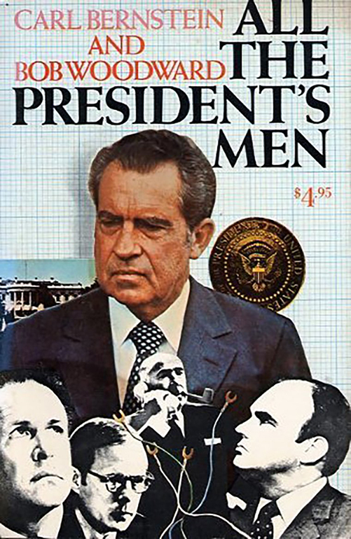 All the President’s Men by Bob Woodward and Carl Bernstein