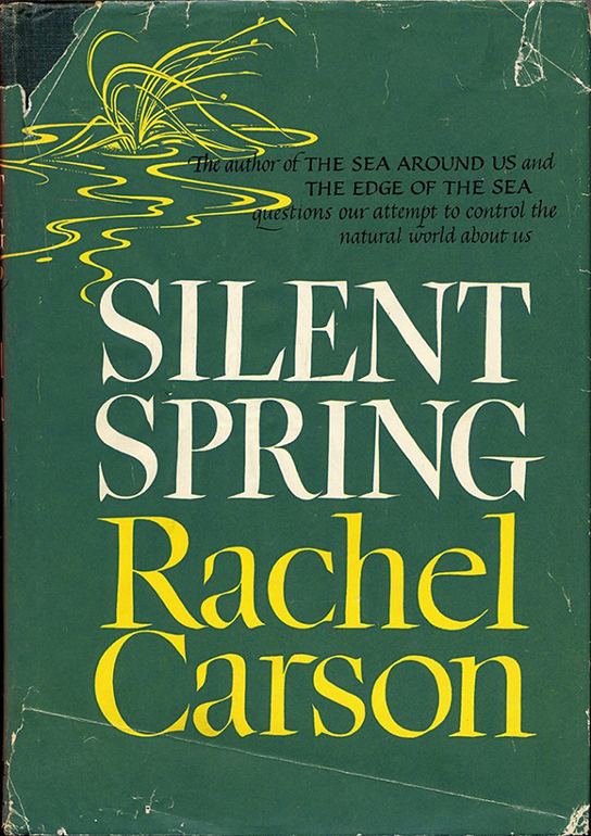 Silent Spring by Rachel Carson
