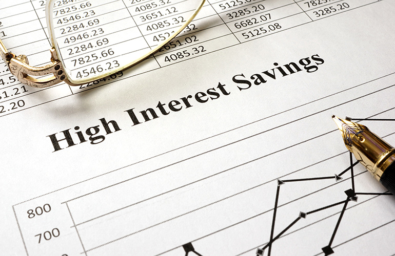 Keep your savings in a high-interest bank account