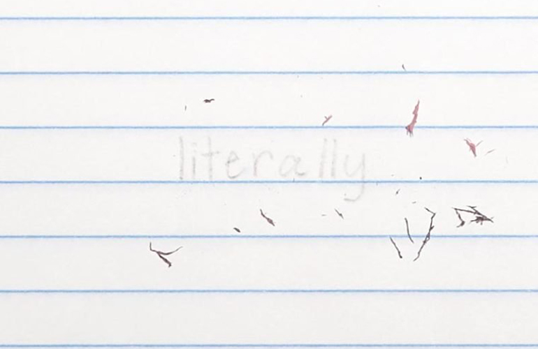 Instead of using “literally”