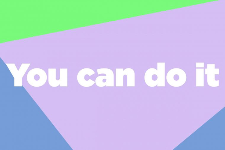 Give yourself a pep talk