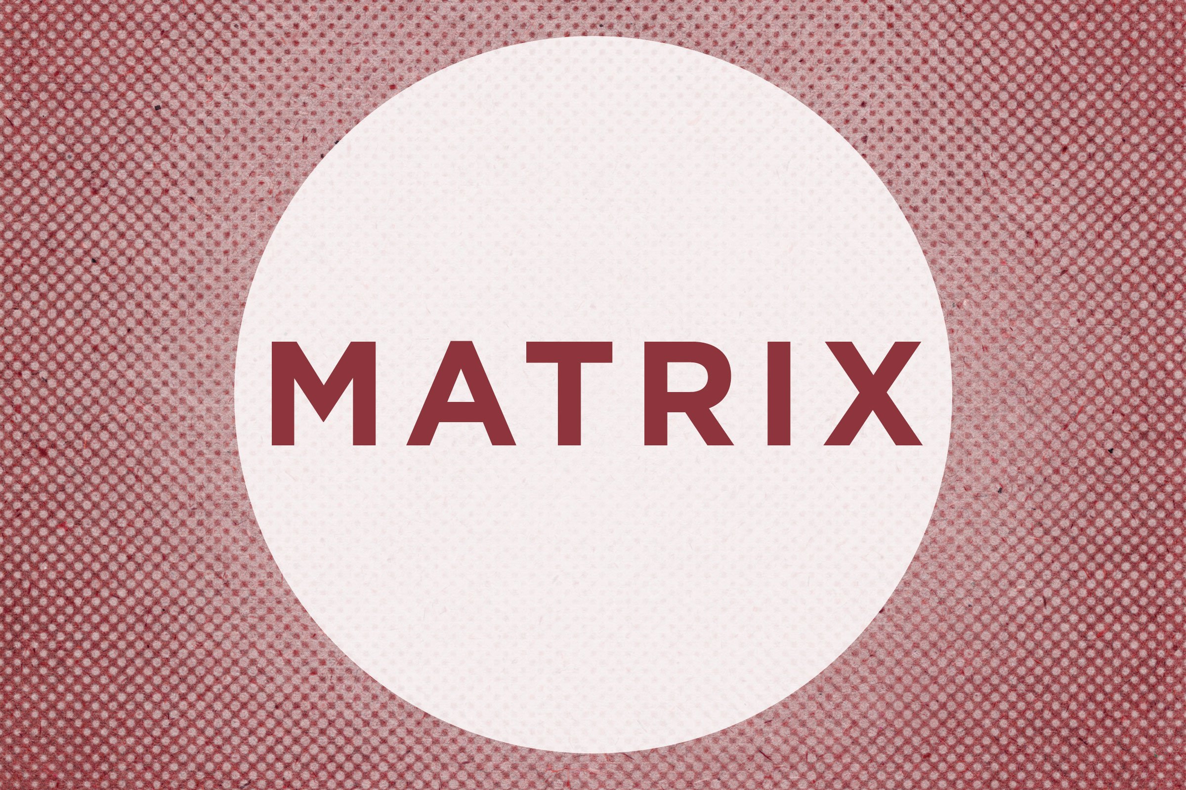 Matrix