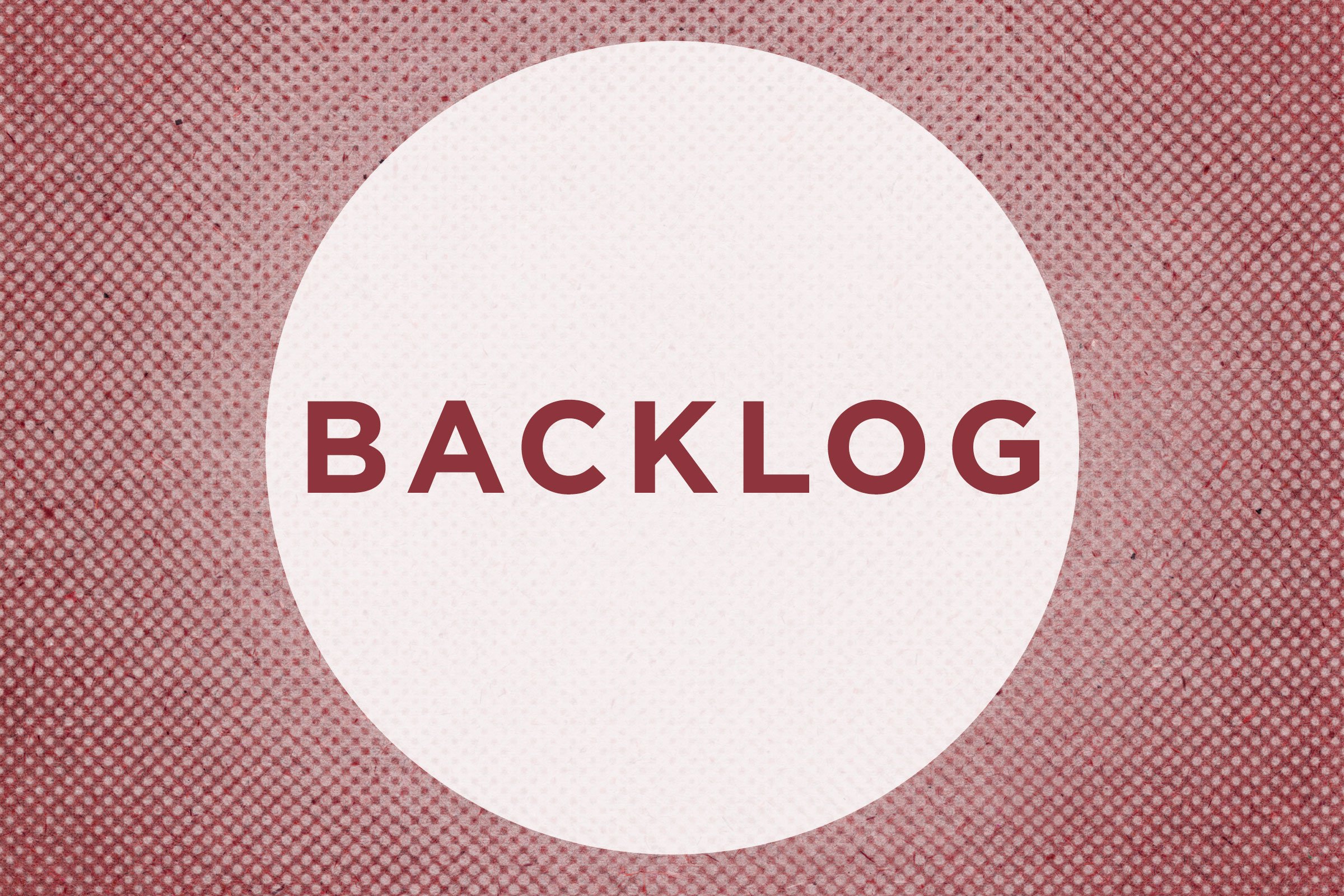 Backlog