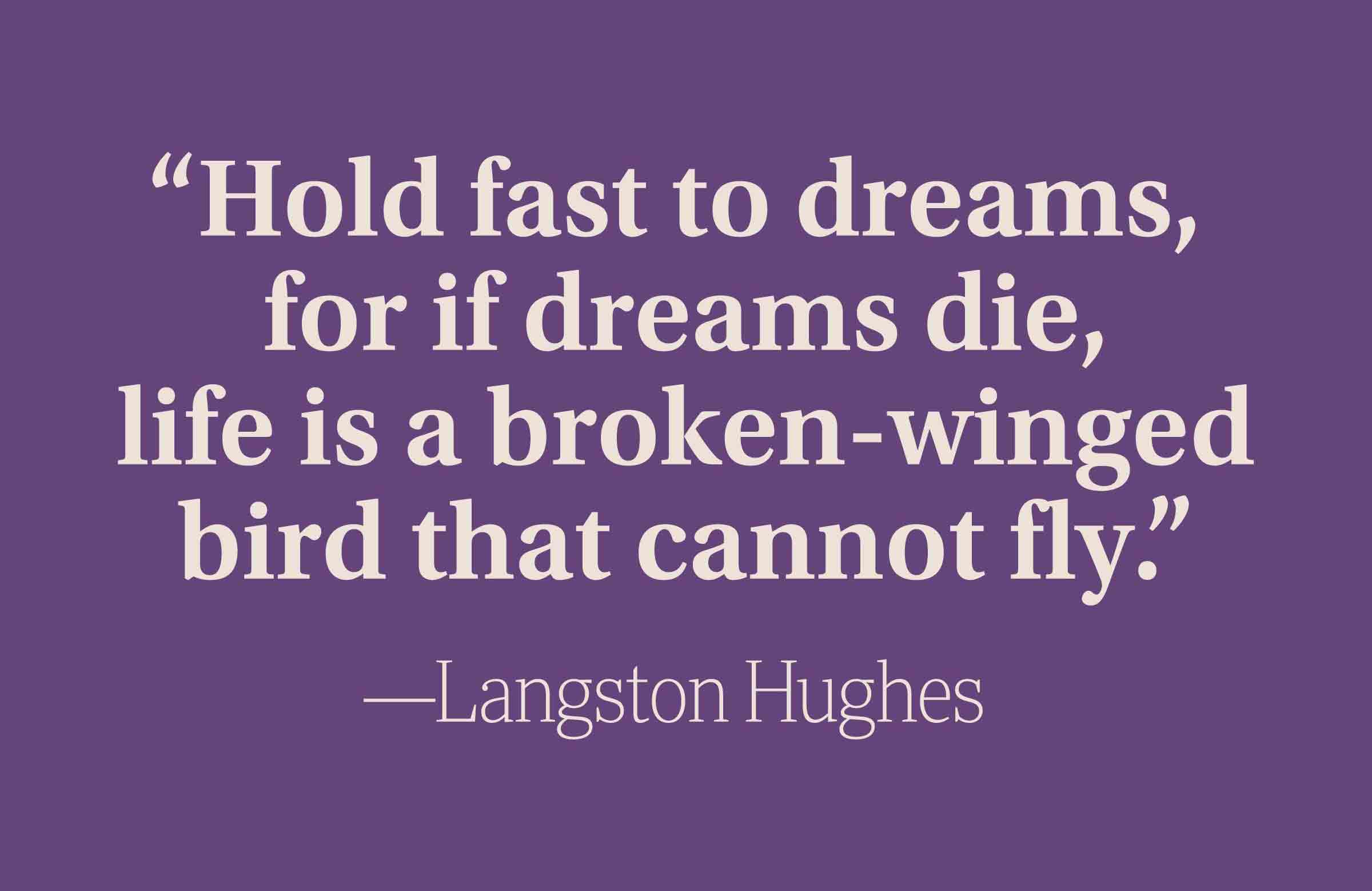 Hold on to dreams