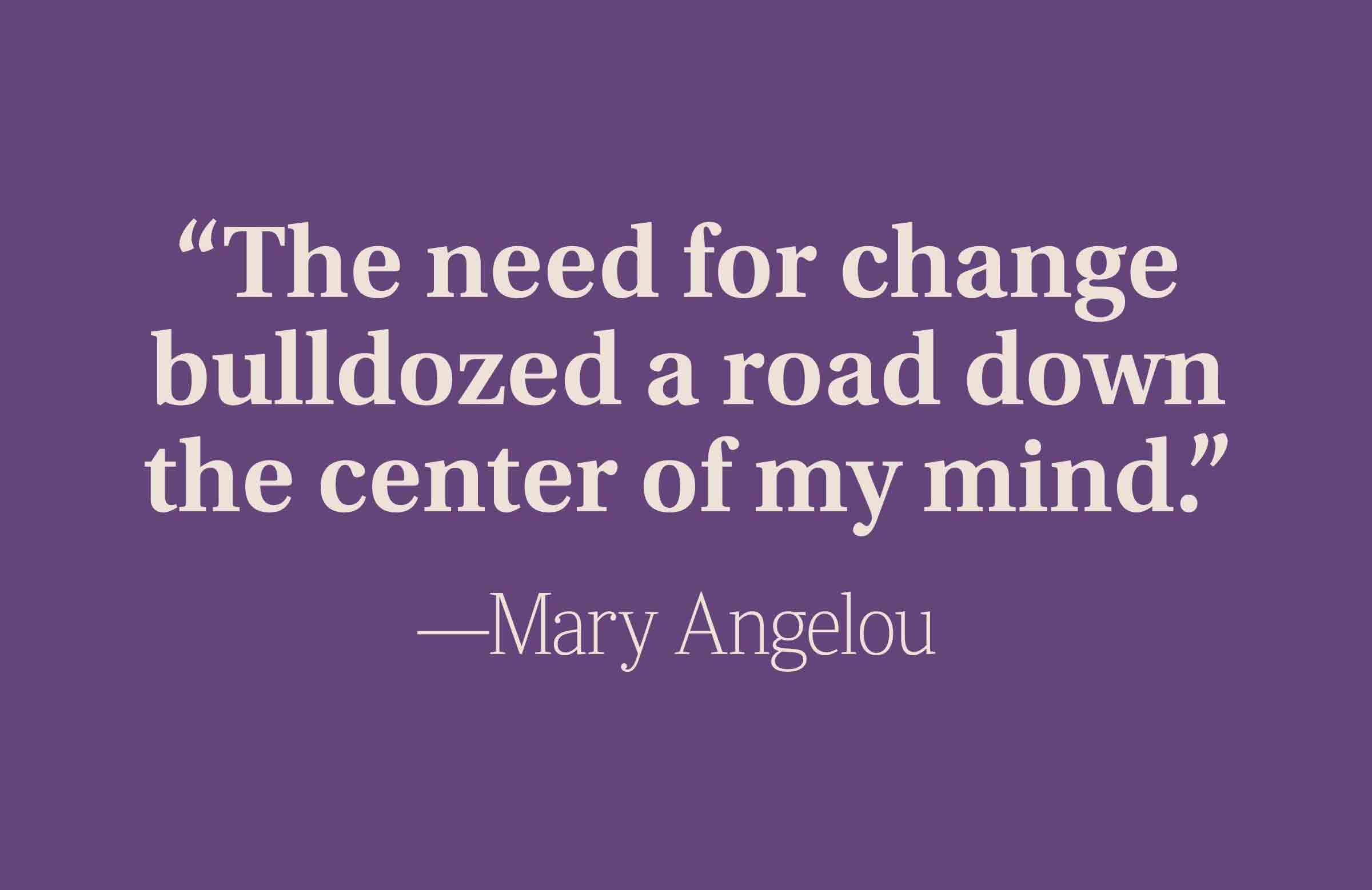 The need for change