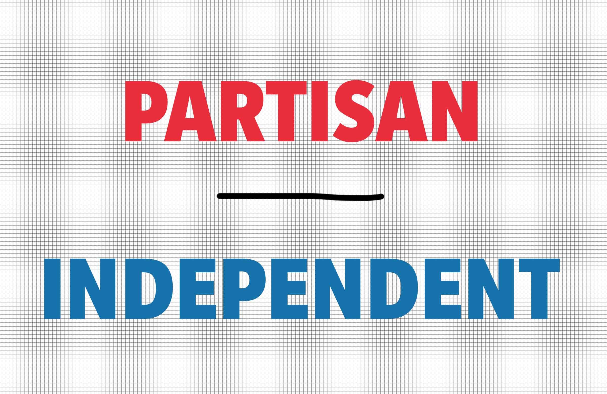 Partisan/independent