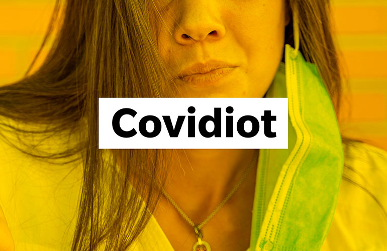 Covidiot