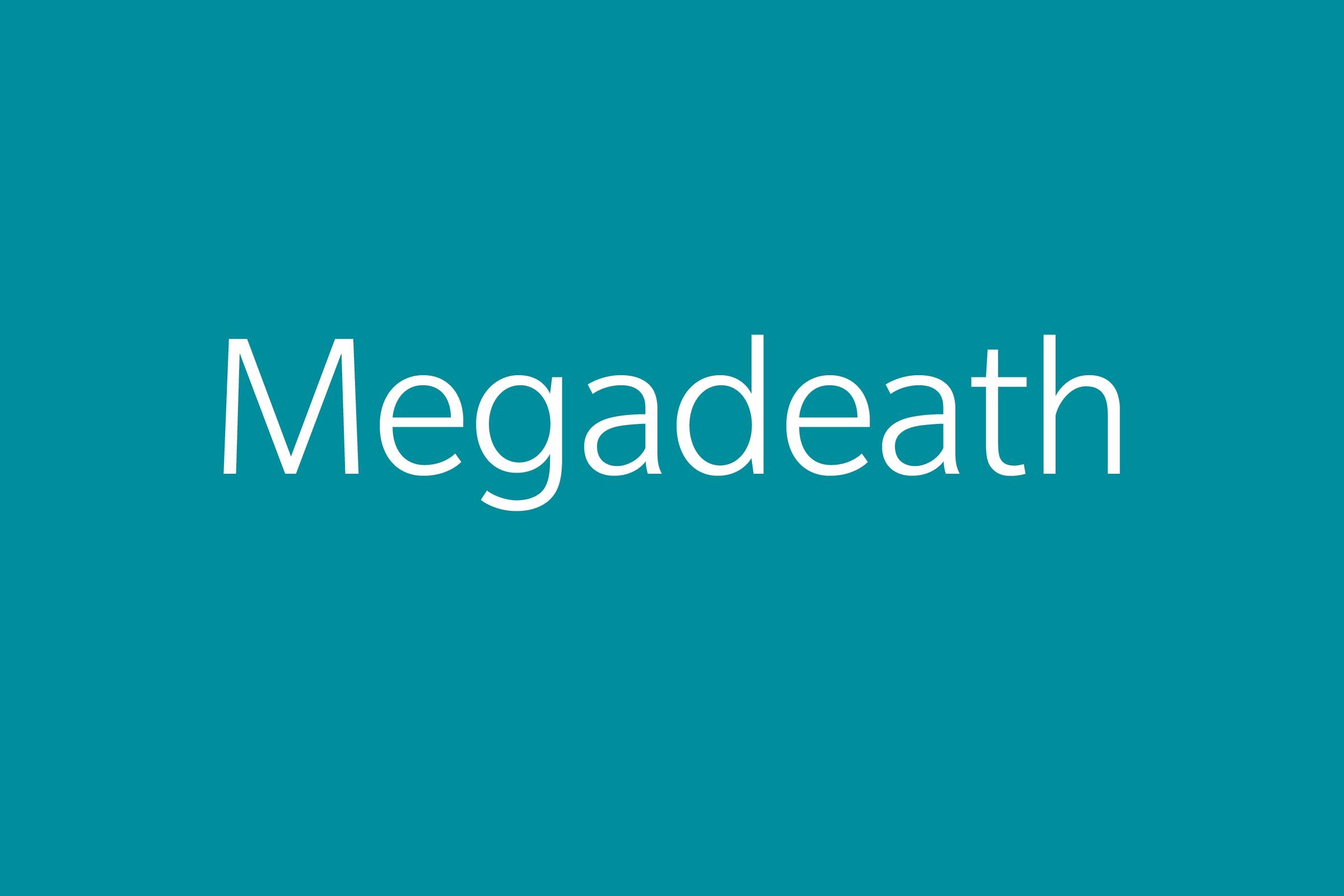 Megadeath