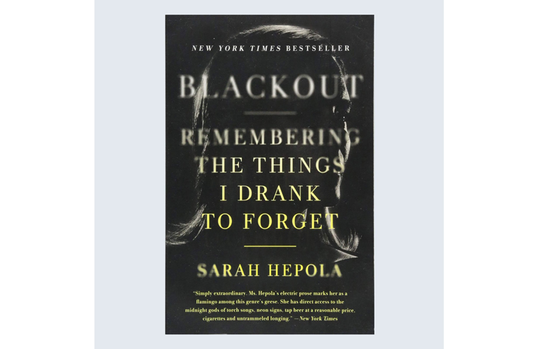 Blackout by Sarah Hepola