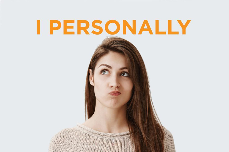 “I personally”
