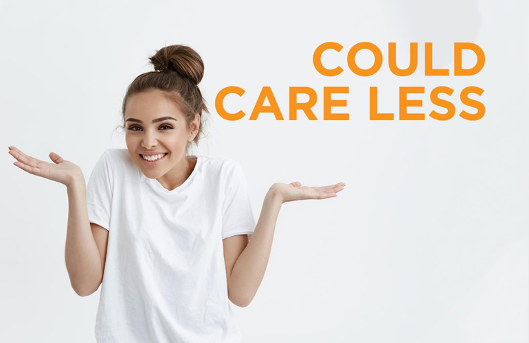 “Could care less”