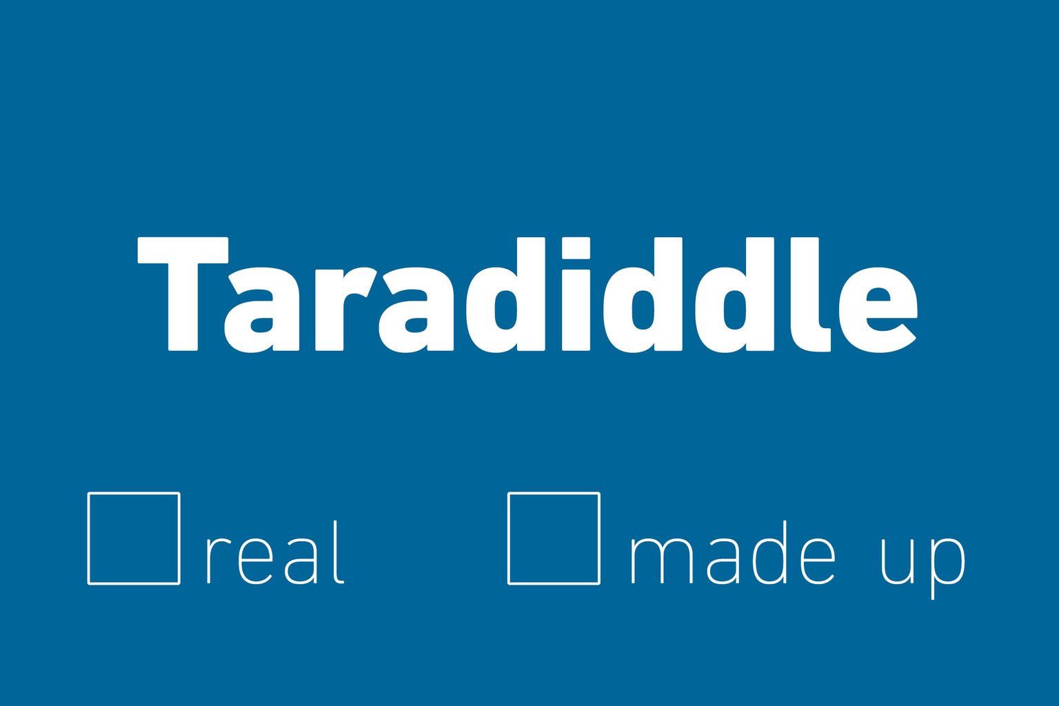 Taradiddle