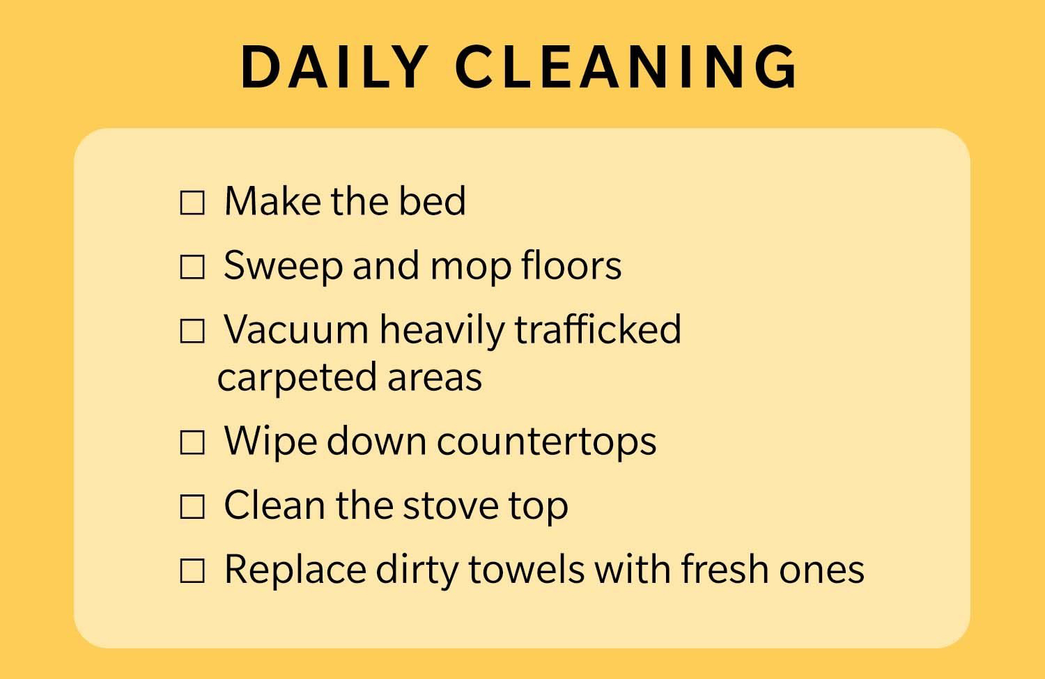 Daily cleaning schedule