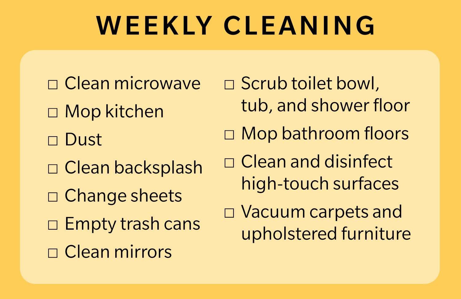 Weekly cleaning schedule