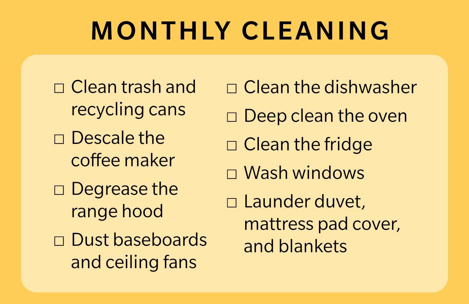 Monthly cleaning schedule