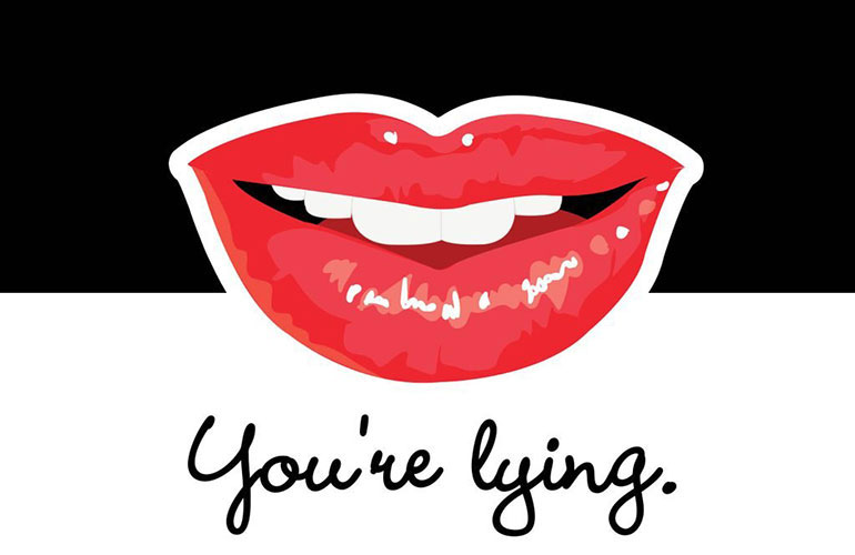 You’re lying