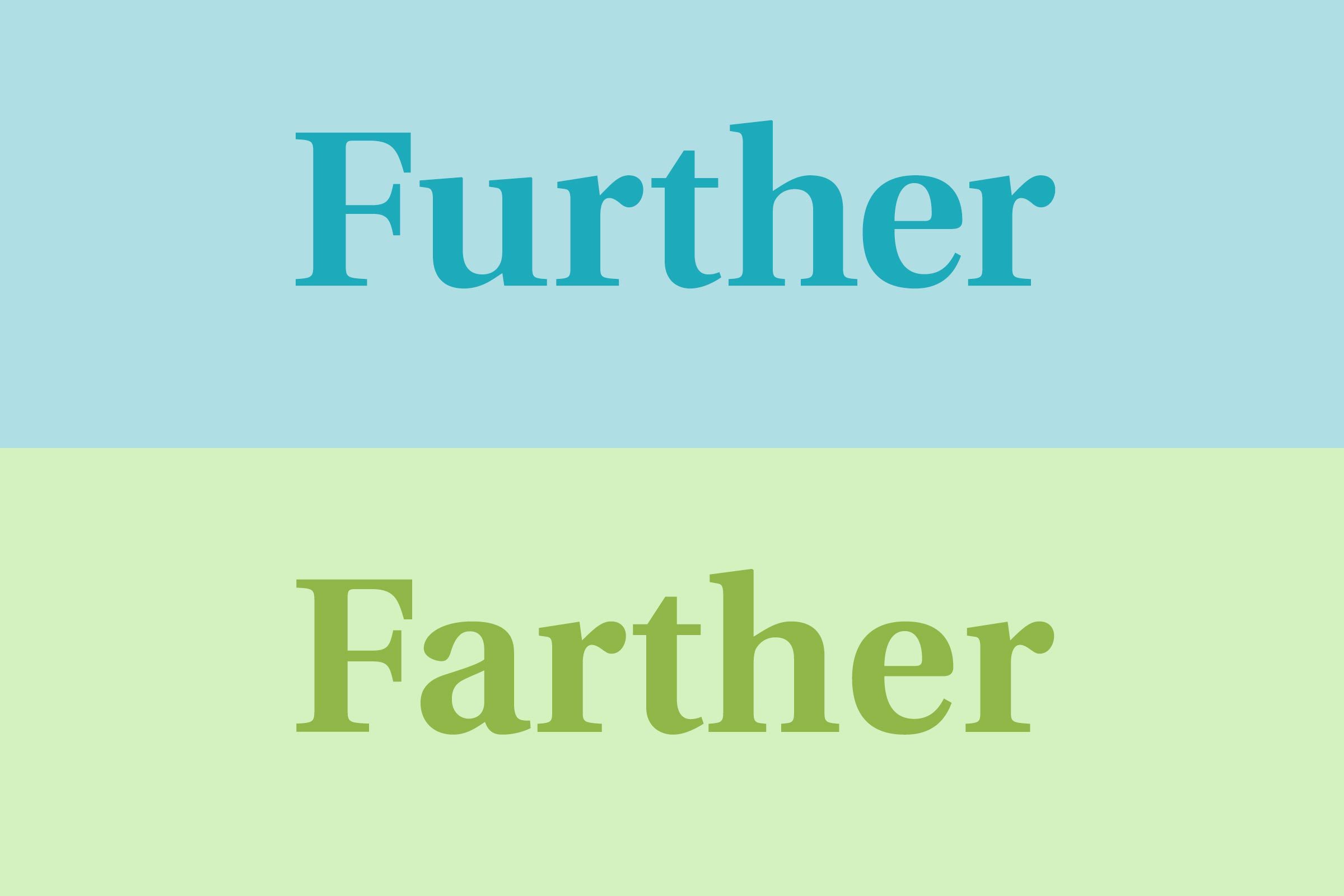 Further vs farther