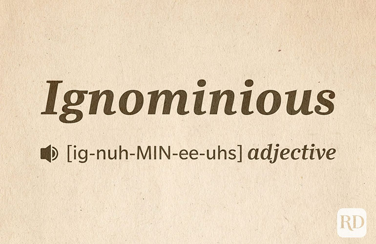 Ignominious