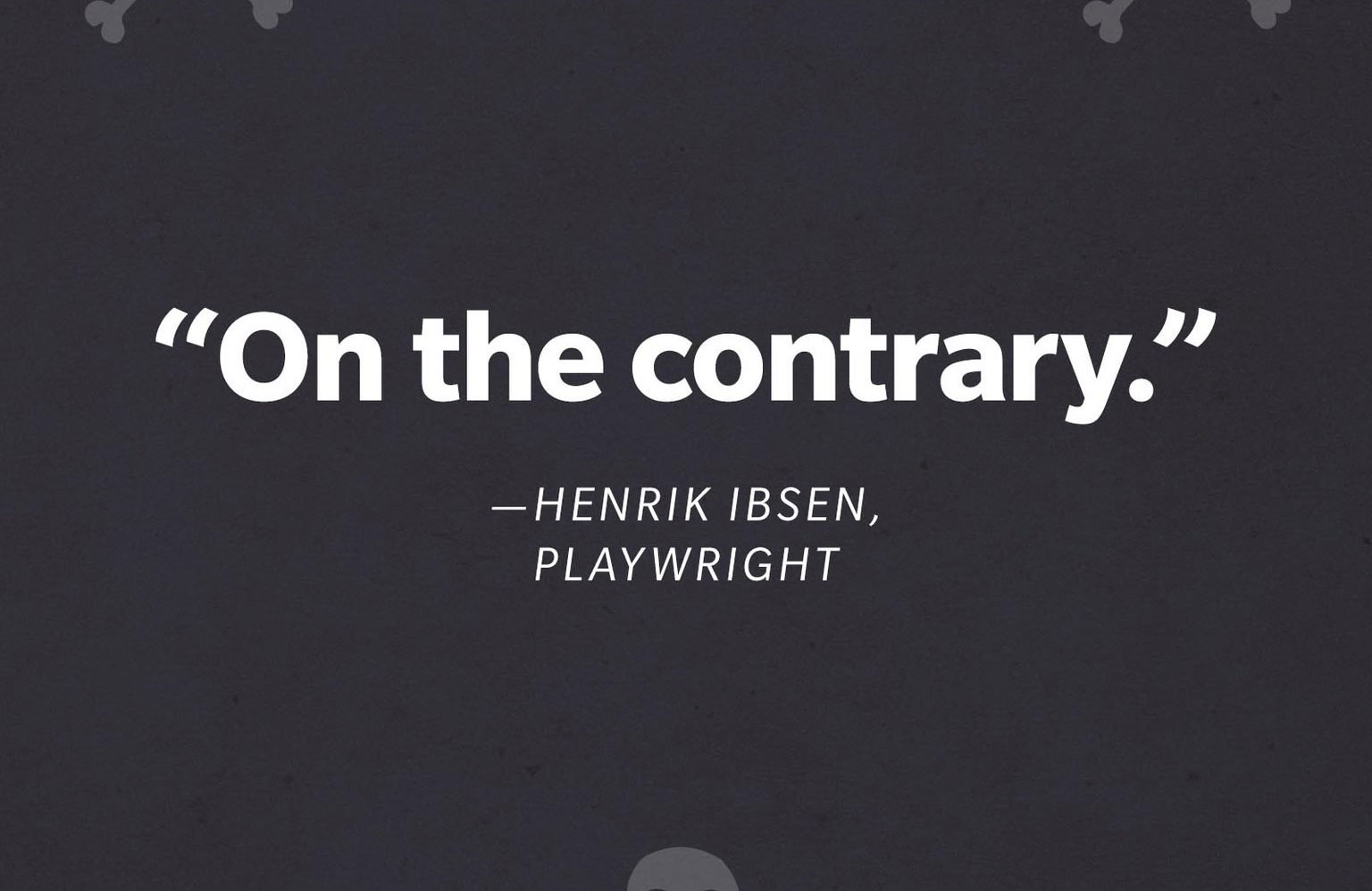Henrik Ibsen, playwright