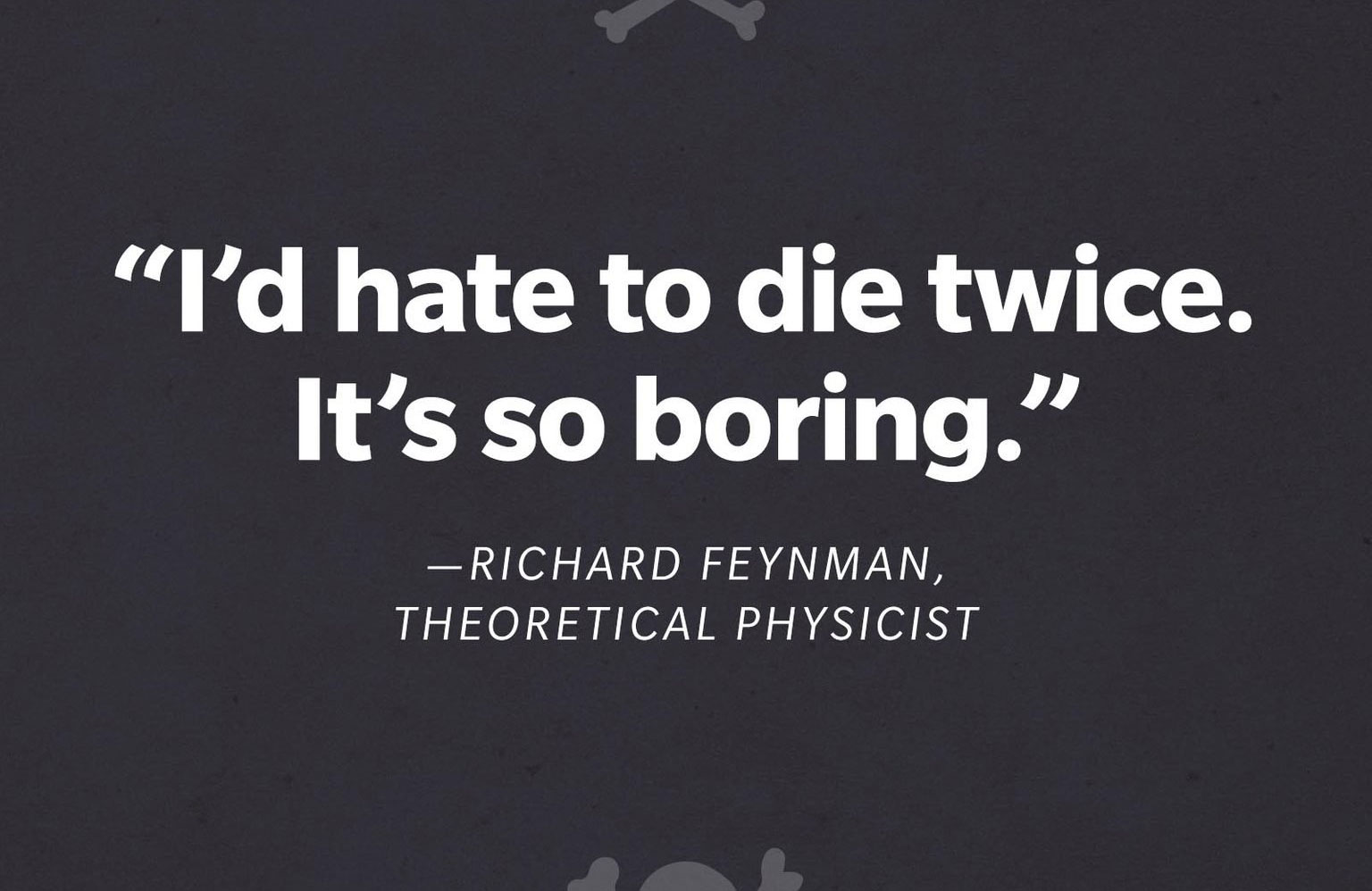Richard Feynman, theoretical physicist