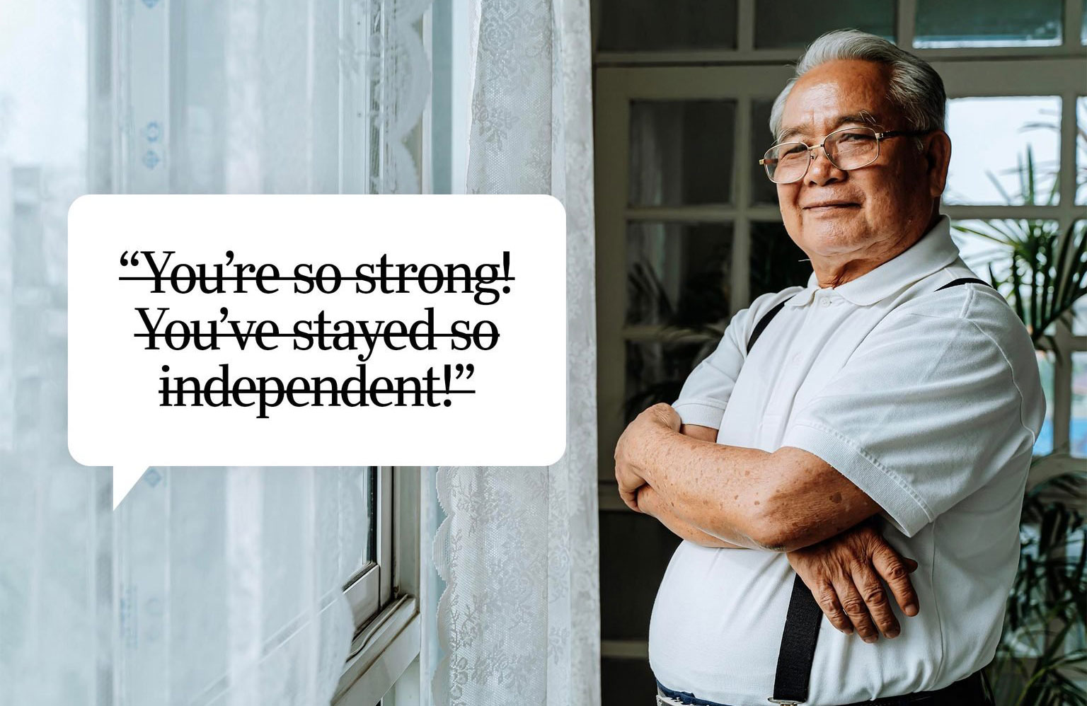Praising someone’s independence