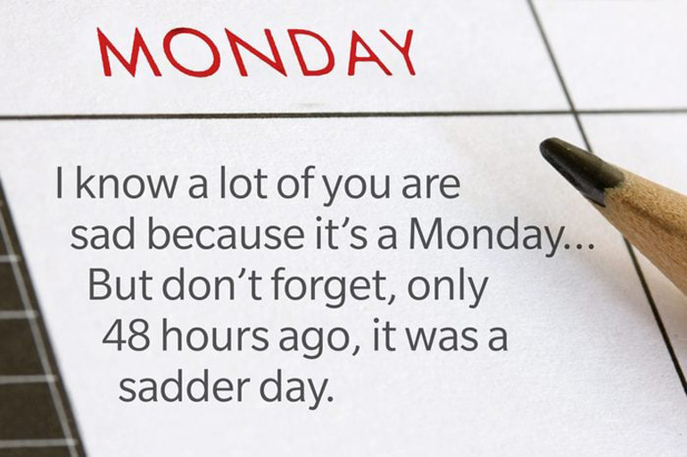 Sunday is sadder than Monday